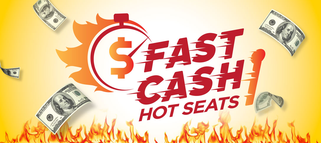 Fast Cash Hot Seat