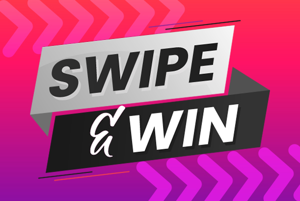 Swipe-and-Win